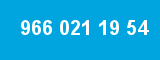 966 021 19 54